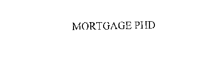 MORTGAGE PHD