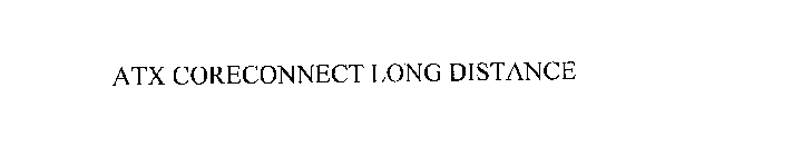 ATX CORECONNECT LONG DISTANCE