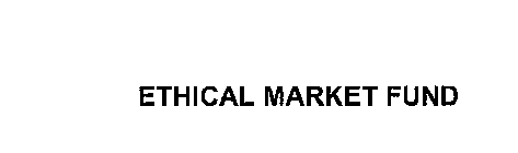 ETHICAL MARKET FUND