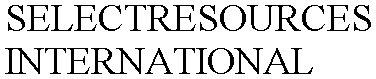 SELECTRESOURCES INTERNATIONAL