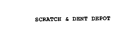 SCRATCH & DENT DEPOT