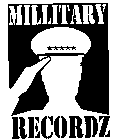 MILLITARY RECORDZ