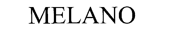 MELANO