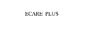 ECARE PLUS