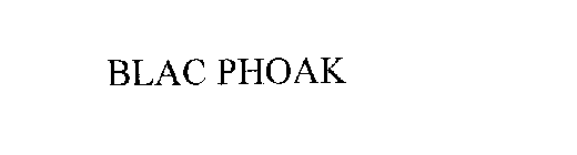 BLAC PHOAK