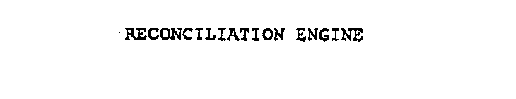 RECONCILIATION ENGINE