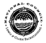 NATIONAL COUNCIL LEWIS & CLARK BICENTENNIAL