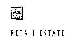 RETAIL ESTATE