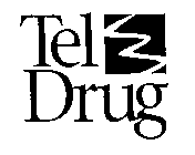 TEL DRUG