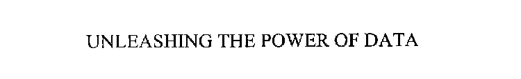 UNLEASHING THE POWER OF DATA