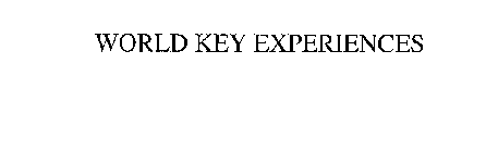 WORLD KEY EXPERIENCES