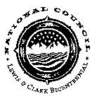 NATIONAL COUNCIL LEWIS & CLARK BICENTENNIAL