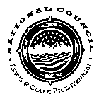 NATIONAL COUNCIL LEWIS & CLARK BICENTENNIAL