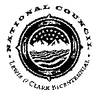 NATIONAL COUNCIL LEWIS & CLARK BICENTENNIAL