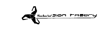 ILLUSION THEORY