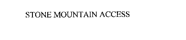 STONE MOUNTAIN ACCESS