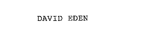 DAVID EDEN