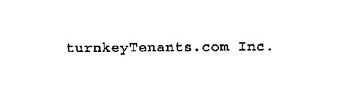 TURNKEYTENANTS.COM INC.