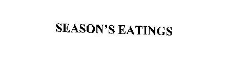 SEASON'S EATINGS