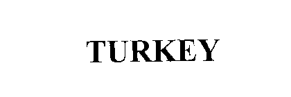 TURKEY