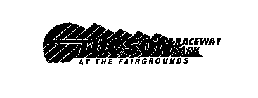 TUCSON RACEWAY PARK AT THE FAIRGROUNDS