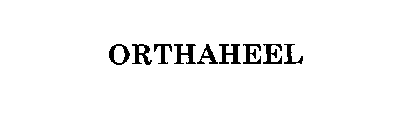 ORTHAHEEL