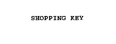 SHOPPING KEY