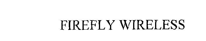 FIREFLY WIRELESS