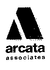 A ARCATA ASSOCIATES