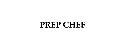 PREP CHEF