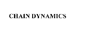 CHAIN DYNAMICS