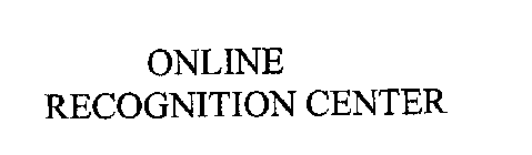 ONLINE RECOGNITION CENTER