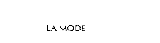 LA MODE