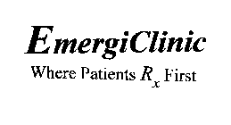 EMERGICLINIC WHERE PATIENTS RX FIRST