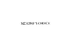 MEMBER'S CHOICE