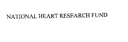 NATIONAL HEART RESEARCH FUND