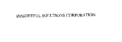 INSIGHTFUL SOLUTIONS CORPORATION