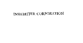 INSIGHTFUL CORPORATION