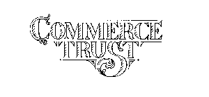 COMMERCE TRUST