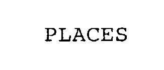 PLACES