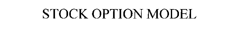STOCK OPTION MODEL
