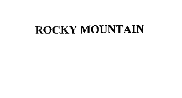 ROCKY MOUNTAIN