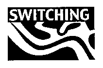SWITCHING