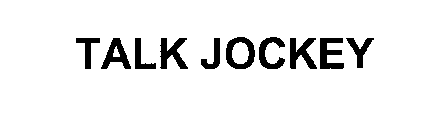 TALK JOCKEY