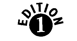 EDITION 1