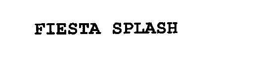 FIESTA SPLASH