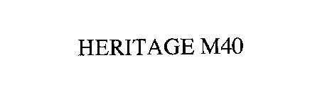 HERITAGE M40