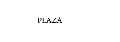 PLAZA