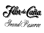 FLOR DE CANA GRAND RESERVE