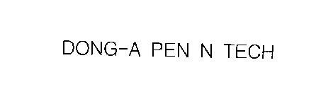 DONG-A PEN N TECH